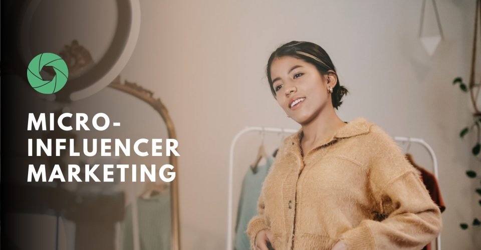 Micro-influencer marketing Why it's more effective than macro-influencer marketing